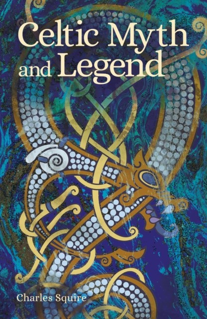Celtic Myth and Legend (Arcturus World Mythology) - Image 2