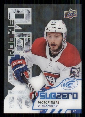 2017-18 Upper Deck Ice Sub Zero #SZ77 Victor Mete
