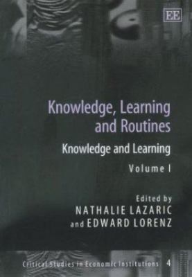 Knowledge, Learning and Routines