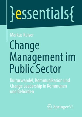 Change Management im Public Sector | Markus Kaiser | Taschenbuch | xiv | Deutsch