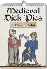 Medieval Dick Pics 2026 Calendar, 2026 Funny Rude Wall... 