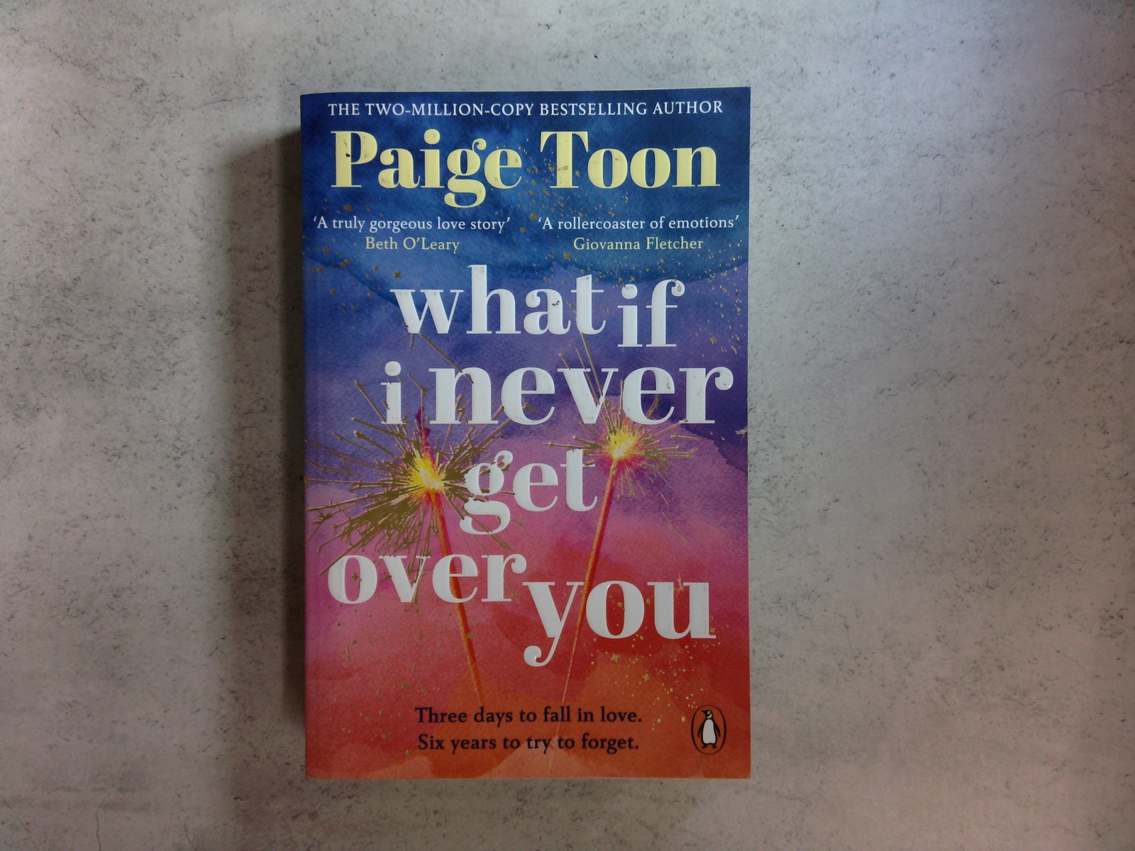 What If I Never Get Over You by Paige Toon (2025) Paperback