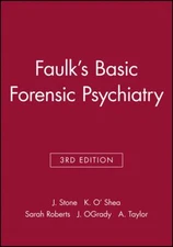 Faulk's Basic Forensic Psychiatry Paperback