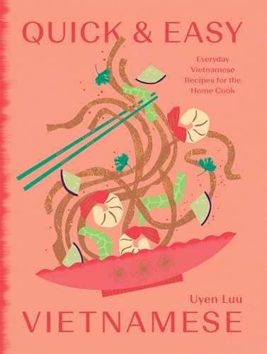Quick & Easy Vietnamese - Image 7