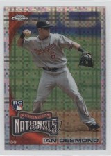 2010 Topps Chrome X-Fractor Ian Desmond #205 0f8