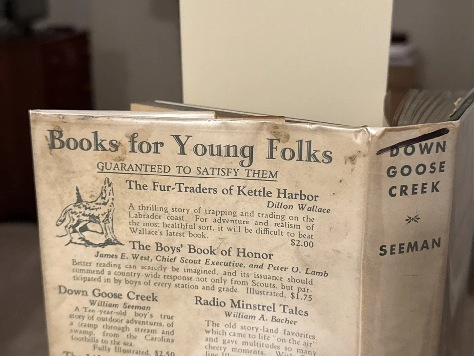 WILLIAM SEEMAN / Down Goose Creek 1st 1931 ***signed by author*** - Image 3 of 4