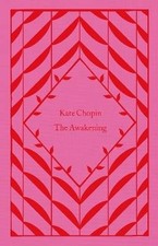 The Awakening, Chopin, Kate,  Hardback