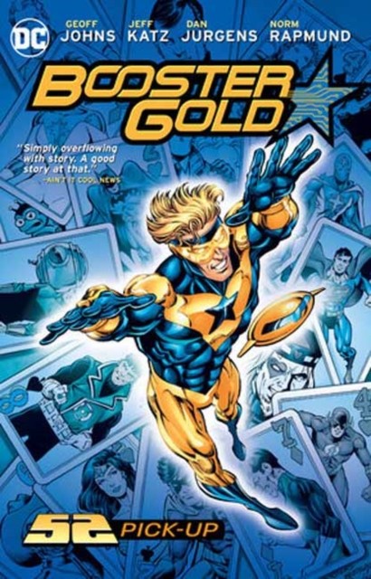 Geoff Johns Jeff Katz Booster Gold: 52 Pick-Up (Paperback) - Image 3