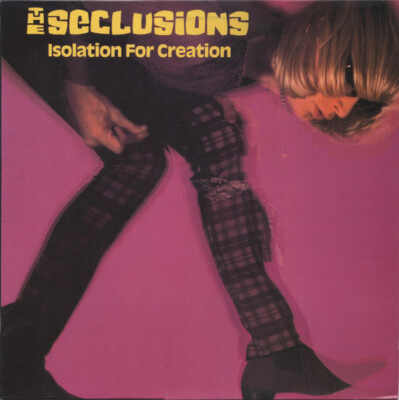 The Seclusions (2) Isolation For Creation - LP 33T