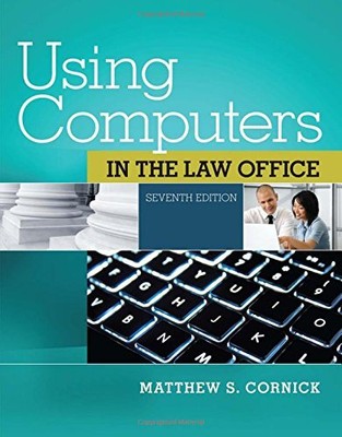 Using Computers in the Law Office (..., Cornick, Matthe