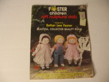 1984 Foster Children Soft Sculpture Dolls craft book w/ patterns
