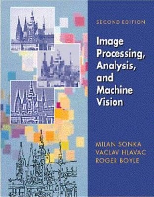 Image Processing: Analysis and Machine Vision - Hardcover - VERY GOOD