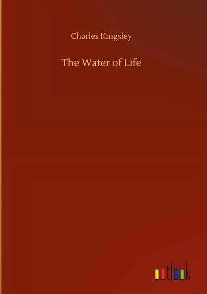 Charles Kingsley | The Water Of Life | Buch | Englisch (2020) | 132 S.-image