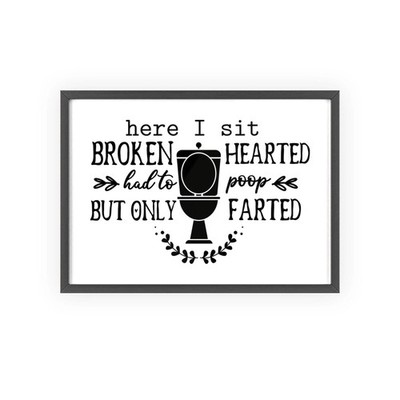 Lustiger Badezimmer WC Gedicht Druck | Broken Hearted Poop Poster