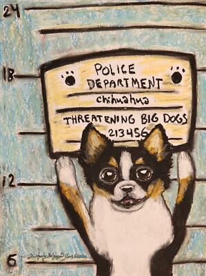 CHIHUAHUA Mug Shot Art Print x Dog Collectible by Artist KSams Mugshot 