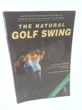 Natural Golf Swing by George Knudson;  Lorne Rubenstein