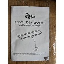 AQQA AQ061 Full Spectrum LED Aquarium Clip Light 24/7 Mode Used