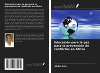 Abdou Sarr | EducacióN Para La Paz Para La PrevencióN De Conflictos En ÁFrica