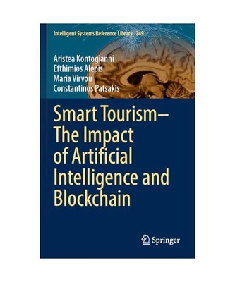 Smart Tourism The Impact of Artificial Intelligence and Blockchain (Intelligen