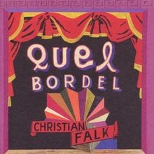 Quel Bordel von Christian Falk von not specified | CD | Zustand sehr gut