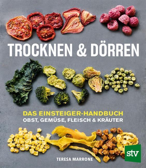 Thumbnail - Trocknen Und Dörren | Das Einsteiger-handbuch; Obst, Gemüse, Fleisch
