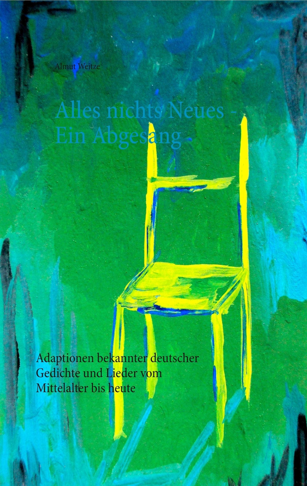Alles Nichts Neues - Ein Abgesang | Buch | 9783750431270
