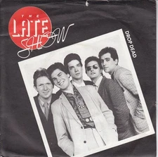 The Late Show - Drop Dead (VINYL)