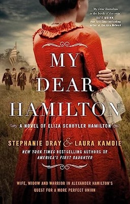 My Dear Hamilton: Perfect for fans of Hamilton: An American Musi