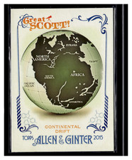 2015 Topps Allen & Ginter Great Scott! #GS-7 Continental Drift