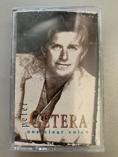 Peter Cetera - One Clear Voice - Cassette Tape - PLAY TESTED - SOUNDS GREAT 