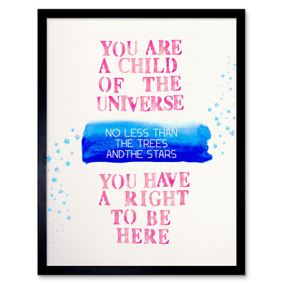 Desiderata Ehrman Snippet Right To Be Here Wandkunstdruck gerahmt 12x16