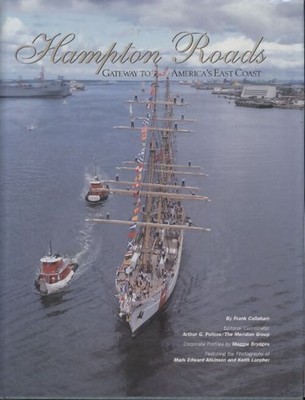 Hampton Roads: Gateway to the new mi... - Frank Callaham - V2249353