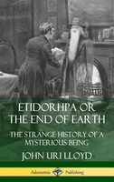 John Uri Lloyd (U. A.) | Etidorhpa Or The End Of Earth | Buch | Englisch (2019)
