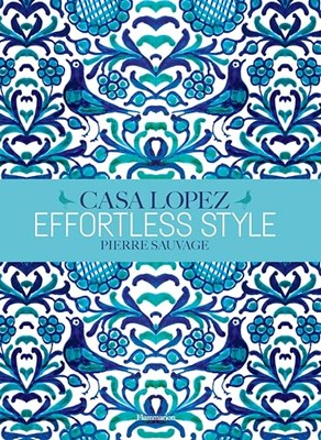 Effortless Style: Casa Lopez