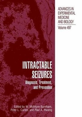 W. McIntyre Burnham Intractable Seizures (Gebundene Ausgabe)