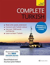 Complete Turkish Beginner to Intermediate Course: (Bo... by Pollard, Asuman Cele