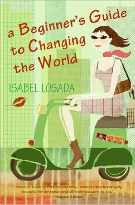 A Beginner's Guide to Changing the World (Paperback or Softback)