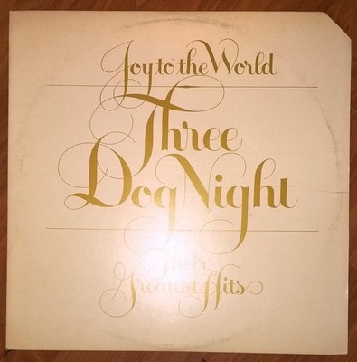 12''-Vinyl-LP Schallplatte: Three Dog Night  Joy to the World Their Greatest Hits