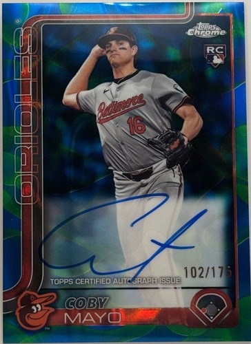 2025 TOPPS CHROME COBY MAYO RC AUTO TRUE BLUE REFRACTOR /150 