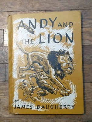 Andy And The Lion by James Daugherty HC 1966 Printing Library Binding