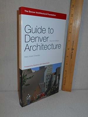 GUIDE TO DENVER ARCHITECTURE *Excellent Condition*