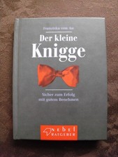 Mały Knigge * Bezpieczny na sukces z dobrym zachowaniem * Instrukcja