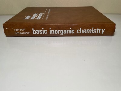 Basic Inorganic Chemistry by Geoffrey Wilkinson and Albert F