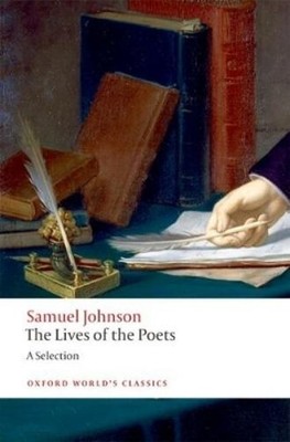 Samuel Johnson The Lives of the Poets (Taschenbuch) Oxford World's Classics