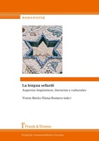 La Lengua Sefardí Aspectos LingüíSticos, Literarios Y Culturales BüRki (U. A.)