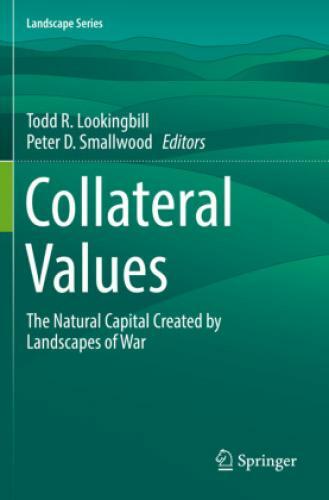 Thumbnail - Collateral Values The Natural Capital Created By Landscapes Of War
