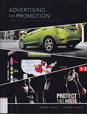 Advertising and Promotion: An Integrated Marketing Communications