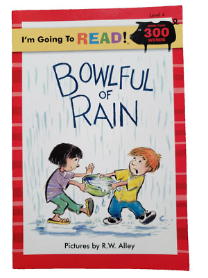 Bowlful of Rain Level 4 Reader Paperback Illus. R W Alley