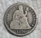 1876 CC Seated Liberty Dime. Estimated About Good 3. Video A0276.