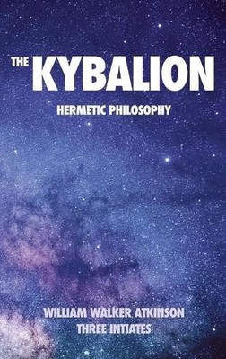 William Walker Atkinson The Kybalion (Hardback) (UK IMPORT)